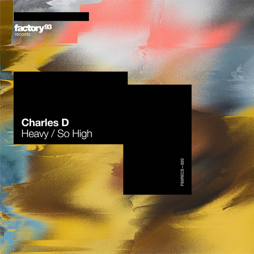 Charles D (USA) - Heavy : So High [F93RECS020]